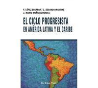 Ciclo progresista en América latina y el Caribe, El