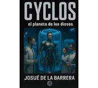 CICLOS: El planeta de los Dioses