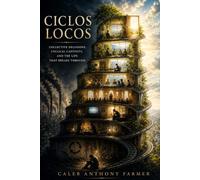 Ciclos Locos: Collective Delusions, Cyclical Captivity, and the Life That Breaks Through