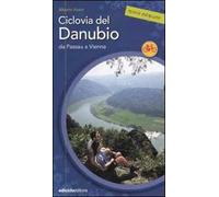 Ciclovia del Danubio da Passau a Vienna