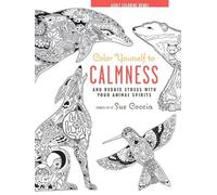 CICO Books Color Yourself to Calmness (Copertina rigida)