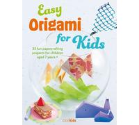 CICO Kidz Easy Origami for Kids (Tascabile) Easy Crafts for Kids