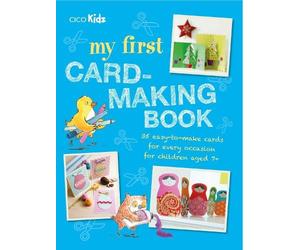 CICO Kidz My First Card-Making Book (Tascabile)