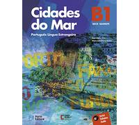 Cidades do Mar B1. Kurs- und Übungsbuch + Audios online: Kurs- und Übungsbuch mit Audios