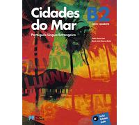 Cidades do Mar B2. Kurs- und Übungsbuch + Audios online: Kurs- und Übungsbuch mit Audios