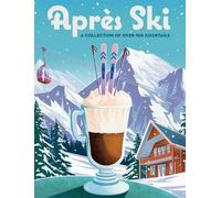 Cider Mill Press Après Ski (Copertina rigida)