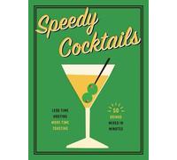 Cider Mill Press Speedy Cocktails (Libro di cartone)