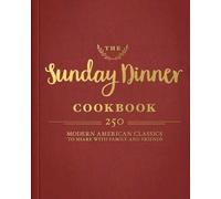 Cider Mill Press The Sunday Dinner Cookbook (Copertina rigida)