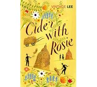 Cider with Rosie [Lingua inglese]