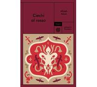 Ciechi al rosso