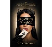 Ciegamente tuya: Creyó en cada mirada como si fuera la última