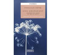 Ciel changeant: Haïkus du jour et de la nuit