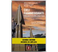 Cieli Fiammeggianti, dalla guerra fredda a Base Tuono