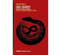 Cieli Segreti. Trattato Di Magia Talismanica - - 2024