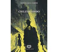 Cielito Lindo - 2025 - Nonsolopoesie Edizioni (Crime)