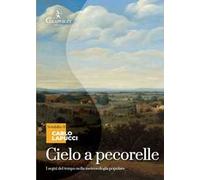 Cielo a pecorelle. I segni del tempo nella meteorologia popolare
