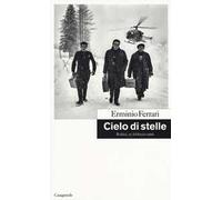 Cielo di stelle. Robiei, 15 febbraio 1966