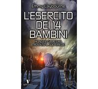 Cielo in fiamme. L'esercito dei 14 bambini