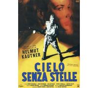 cielo senza stelle regia di helmut käutner