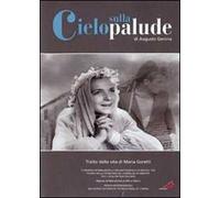 Cielo Sulla Palude (DVD) Rubi D'alma Ines Orsini Mauro Matteucci