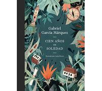 Cien años de soledad (edición ilustrada) [Lingua spagnola]