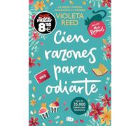 Cien razones para odiarte (Campaña Black Friday) (Mis razones 1)