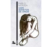 Cien sonetos de amor [Lingua spagnola]