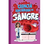Ciencia Asquerosa de la Sangre