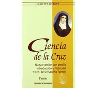 Ciencia de la cruz : estudio sobre San Juan de la Cruz