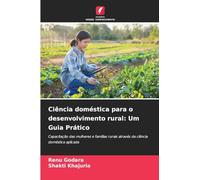 Ciência doméstica para o desenvolvimento rural: Um Guia Prático