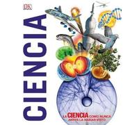 ¡Ciencia (Knowledge Encyclopedia Science) (Copertina rigida)