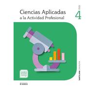 CIENCIAS APLICADAS A LA ACTIVIDAD PROFESIONAL 4 ESO SABER HACER CONTIGO