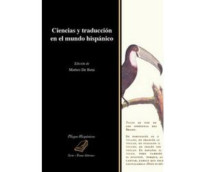 Ciencias y traducción en el mundo hispánico, di M. De Beni, 2017 - ER