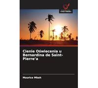 Cienie O¿wiecenia u Bernardina de Saint-Pierre'a