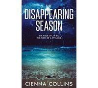 Cienna Collins The Disappearing Season (Tascabile)