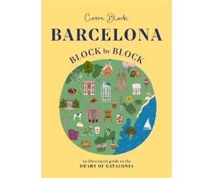Cierra Block Barcelona, Block by Block (Copertina rigida) Block by Block
