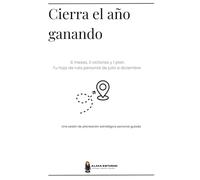 Cierra el año ganando: 6 meses, 3 victorias y 1 plan