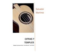 Cifras y Temples: Modelo funcional de las “scordaturas” murcianas