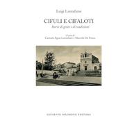 Cifuli e Cifaloti. Storie di gente e di tradizioni