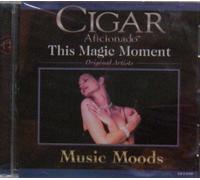 Cigar Aficionado Music Moods - This Magic Moment