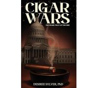 Cigar Wars: The Spark That Lit The Fire