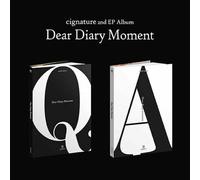 CIGNATURE - CIGNATURE [ DEAR DIARY MOMENT ] 2nd EP Album ( QUESTION + ANSWER 2 Ver SET. ) 2ea CD+2ea Photo Book(each 88p)+4ea Selfie Photo Card+2ea Folding Poster(On pack)+ETC SEALED