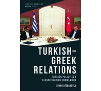 Cihan Dizdaroğlu Turkish-Greek Relations (Copertina rigida)