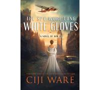 Ciji Ware The Spy Wore Long White Gloves (Tascabile) American Spy Sisters
