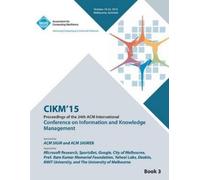 Cikm 15 Conferen CIKM 15 Conference on Information and Knowledge Man (Tascabile)