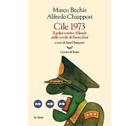 Cile 1973. Il golpe contro Allende nelle tavole di «Punto Final»
