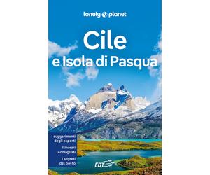 Cile e Isola di Pasqua - McCarthy Carolyn, Brown Cathy, Johanson Mark, Rau...