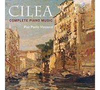 Francesco Cilea Cilea: Complete Piano Music (CD) Album