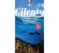 Cilento sub. 75 Immersioni tra fauna marina e reperti storici