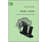 Cilindri e feluche. La politica estera dell'Italia dopo l'unità